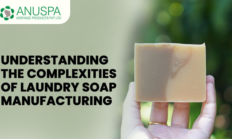 Laundry Soap Manufacturers in India