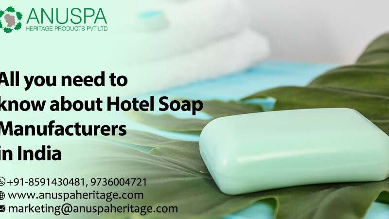 Hotel Soap Manufacturers