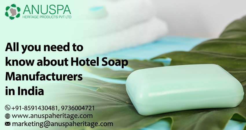 Hotel Soap Manufacturers