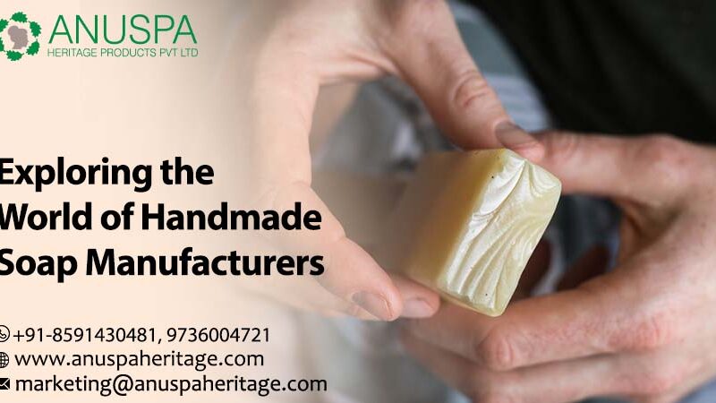 Handmade Soap Manufacturers