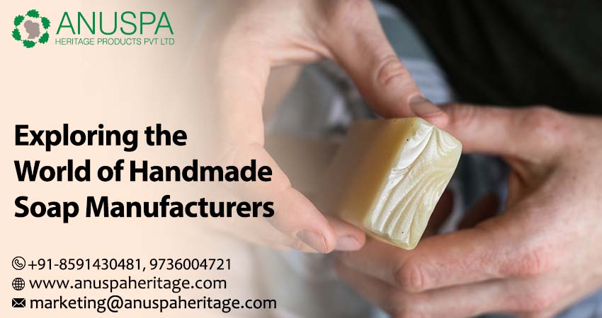 Handmade Soap Manufacturers