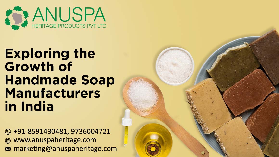 Handmade Soap Manufacturers in India