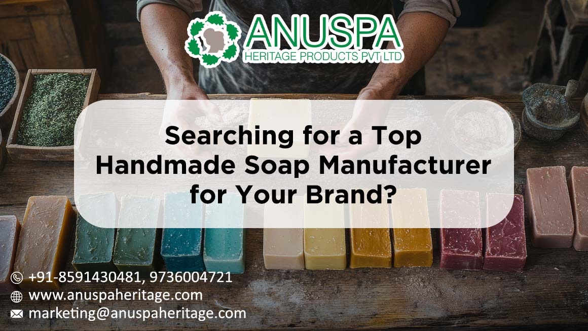 Top Handmade Soap Manufacturer