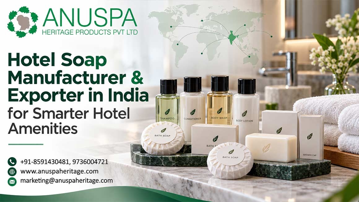 Hotel Soap Manufacturer & Exporter